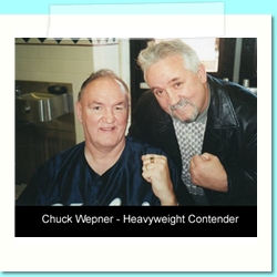 Chuck Wepner - Heavyweight Contender